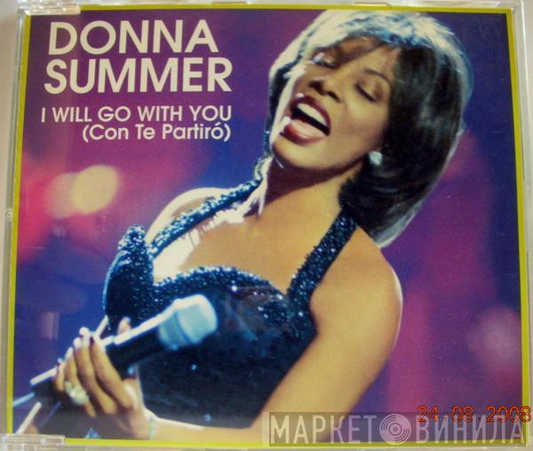  Donna Summer  - I Will Go With You (Con Te Partiro)