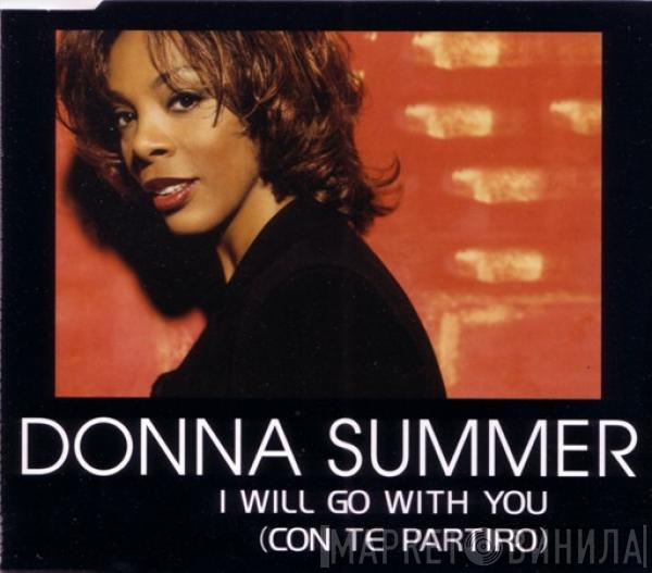  Donna Summer  - I Will Go With You (Con Te Partiro)