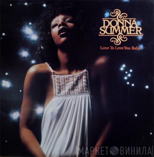 Donna Summer - Love To Love You Baby