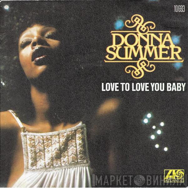  Donna Summer  - Love To Love You Baby