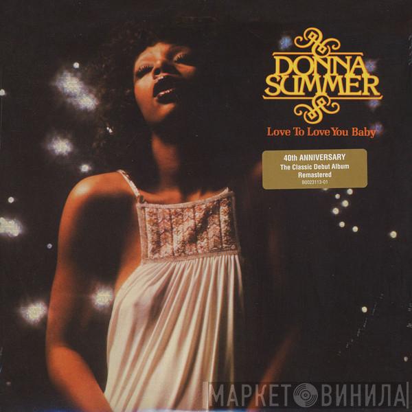  Donna Summer  - Love To Love You Baby