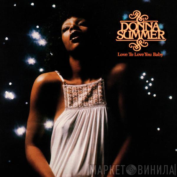  Donna Summer  - Love To Love You Baby