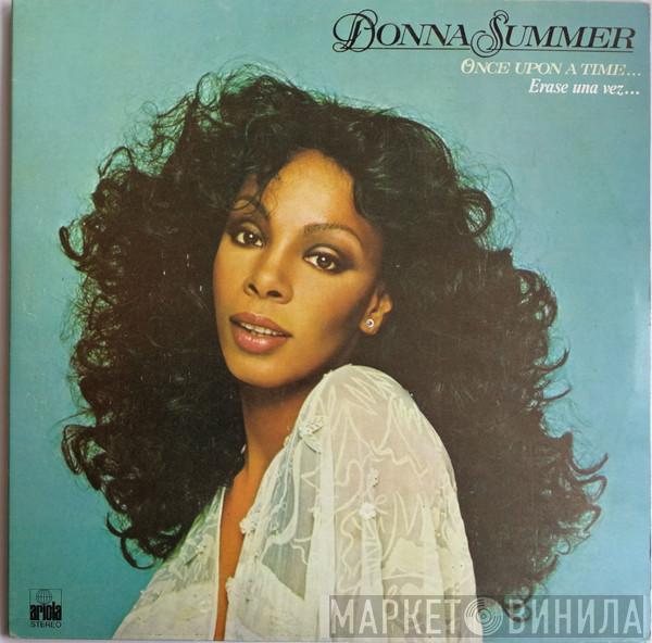  Donna Summer  - Once Upon A Time... = Erase Una Vez...