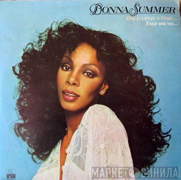 Donna Summer - Once Upon A Time... / Erase Una Vez...