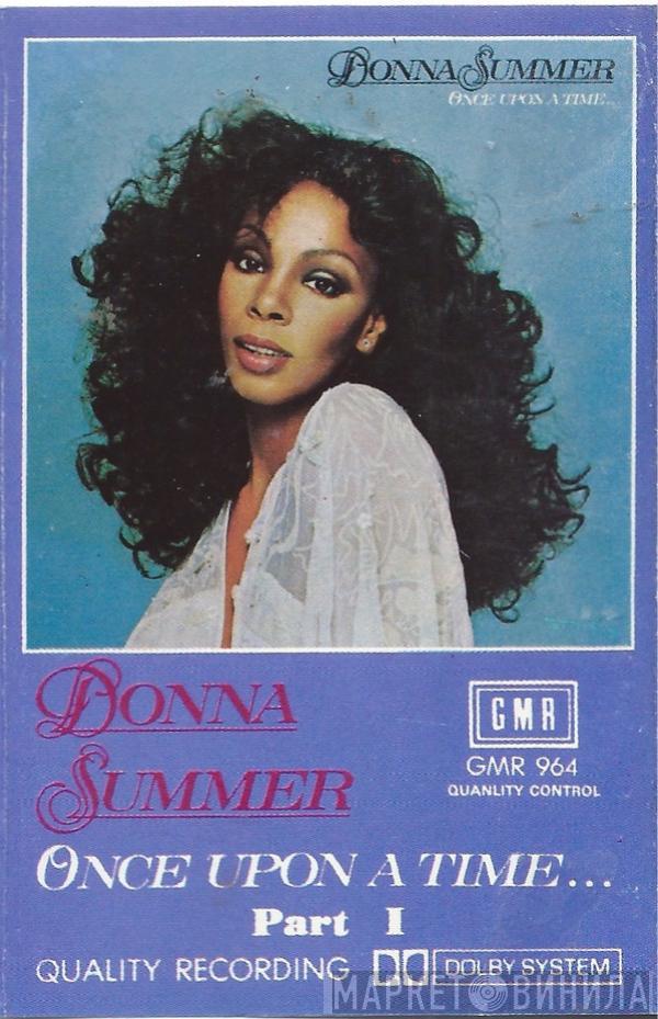  Donna Summer  - Once Upon A Time... Part I