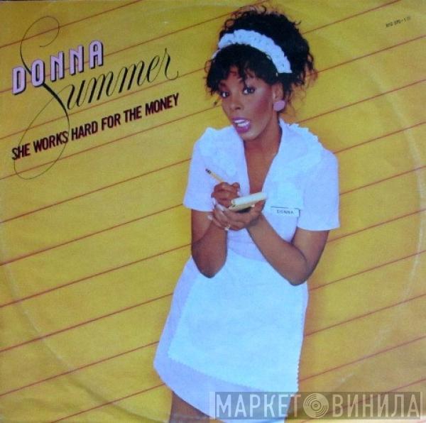  Donna Summer  - She Works Hard For The Money