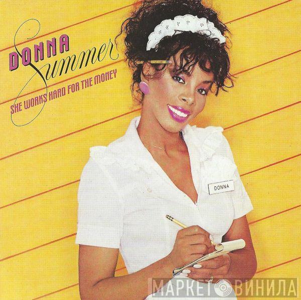  Donna Summer  - She Works Hard For The Money