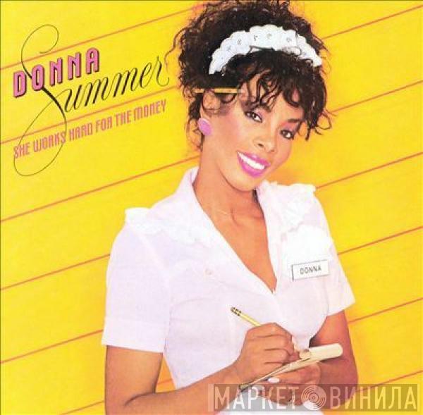 Donna Summer  - She Works Hard For The Money