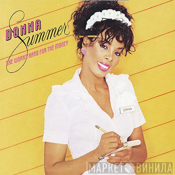  Donna Summer  - She Works Hard For The Money