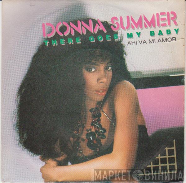 Donna Summer - There Goes My Baby = Ahi Va Mi Amor