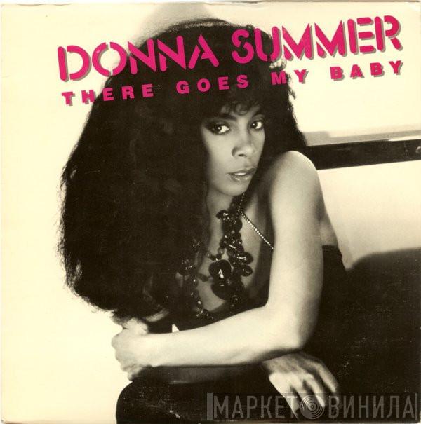  Donna Summer  - There Goes My Baby