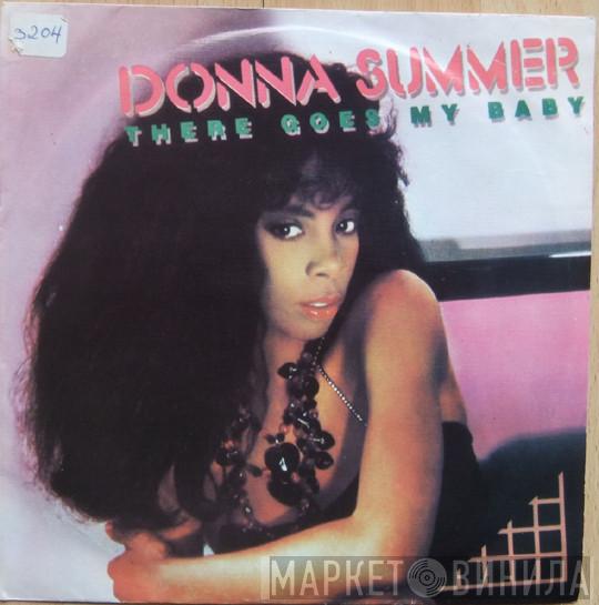  Donna Summer  - There Goes My Baby