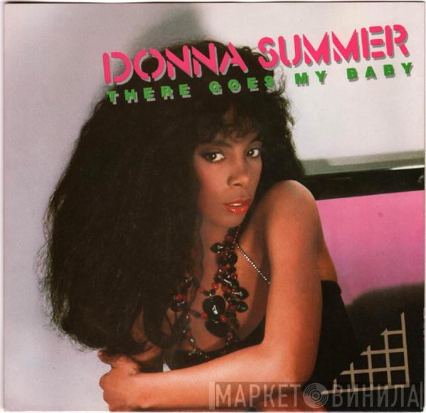  Donna Summer  - There Goes My Baby