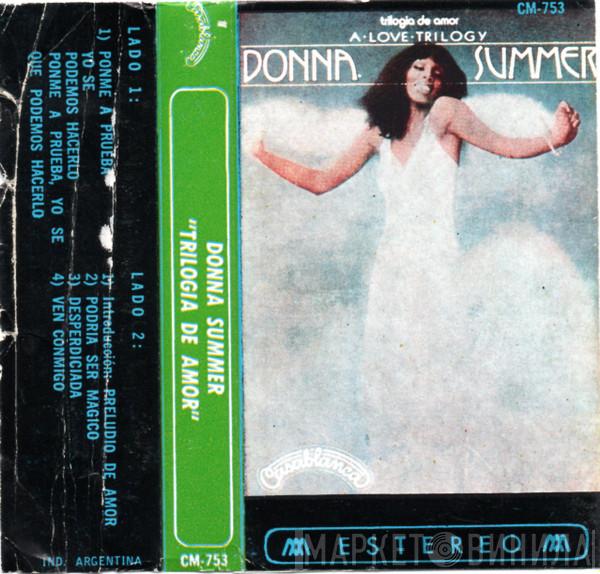  Donna Summer  - Trilogía De Amor = A Love Trilogy