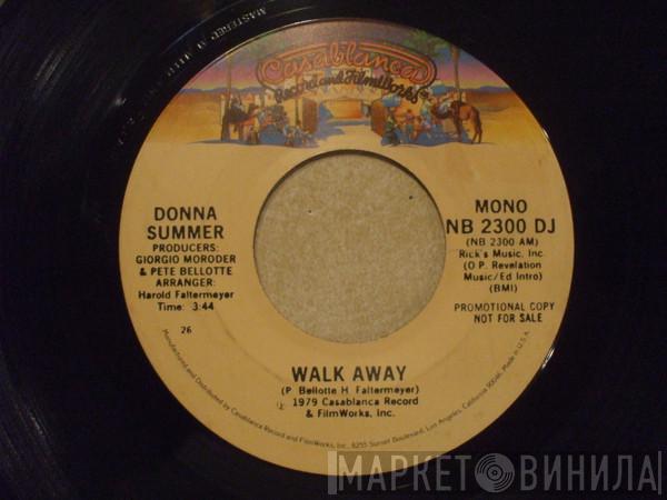  Donna Summer  - Walk Away