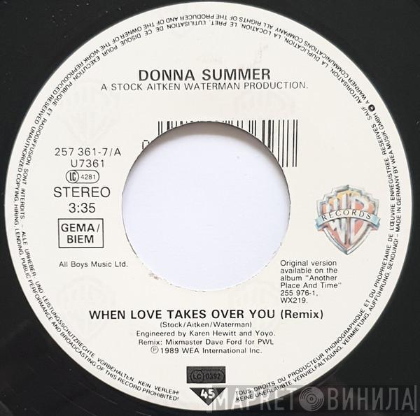 Donna Summer - When Love Takes Over You