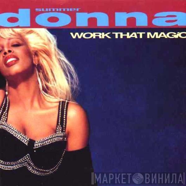 Donna Summer - Work That Magic