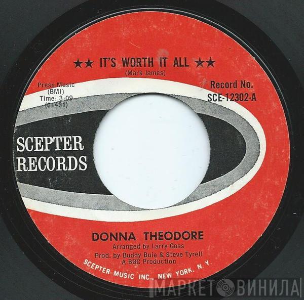 Donna Theodore - It's Worth It All