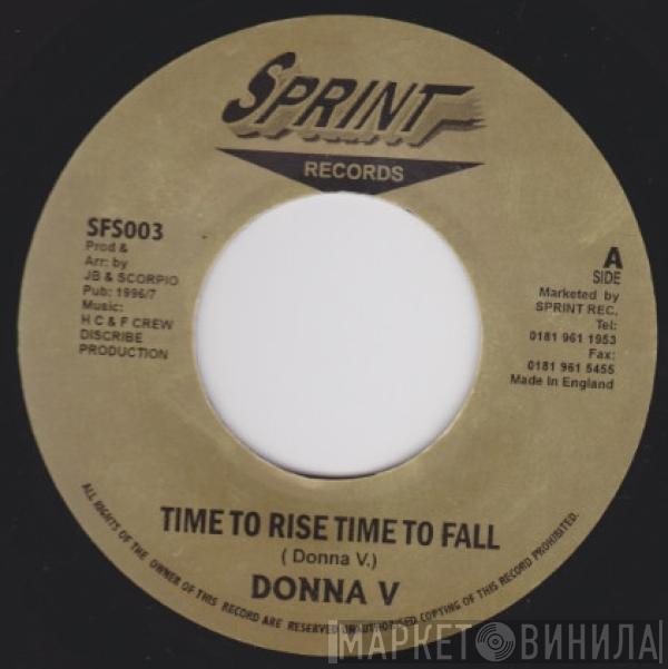 Donna V - Time To Rise Time To Fall