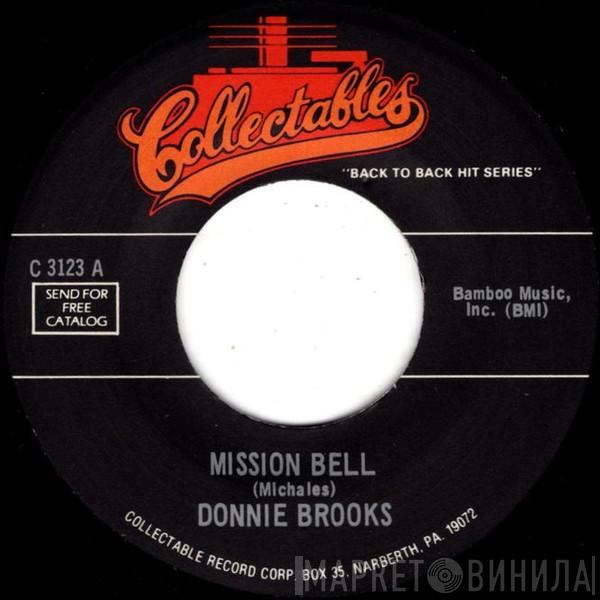 Donnie Brooks, Tony Bellus - Mission Bell / Robbin' The Cradle