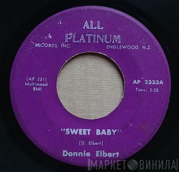 Donnie Elbert - Sweet Baby / Can't Get Over Losing You