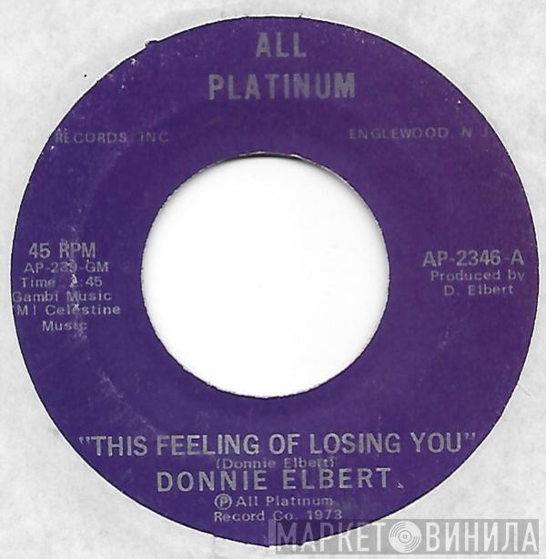 Donnie Elbert - This Feeling Of Losing You