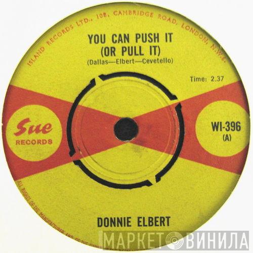 Donnie Elbert - You Can Push It (Or Pull It)