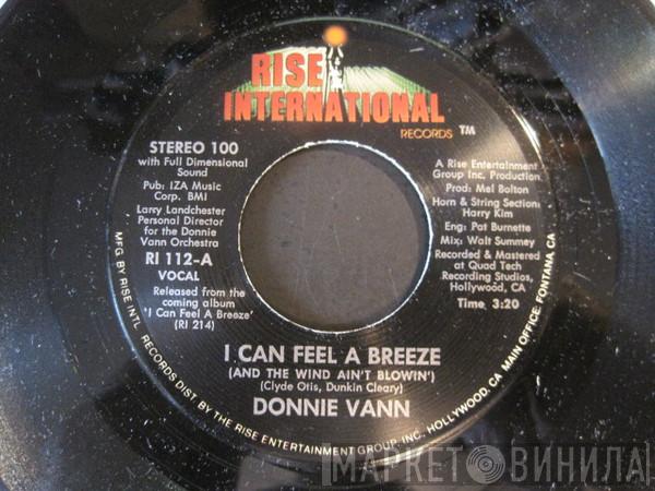 Donnie Vann - I Can Feel A Breeze (And The Wind Ain't Blowin')