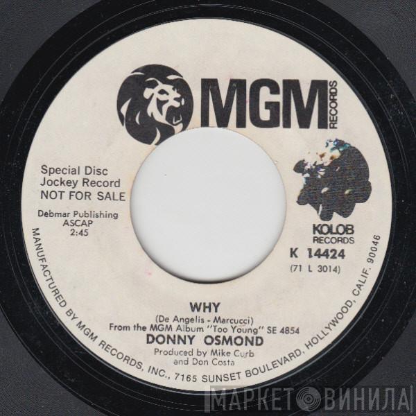  Donny Osmond  - Why / Lonely Boy
