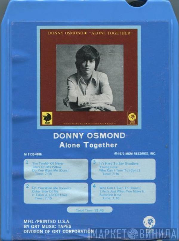  Donny Osmond  - Alone Together