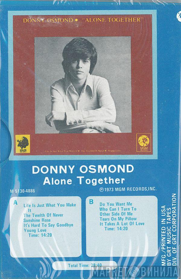  Donny Osmond  - Alone Together