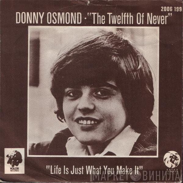  Donny Osmond  - The Twelfth Of Never