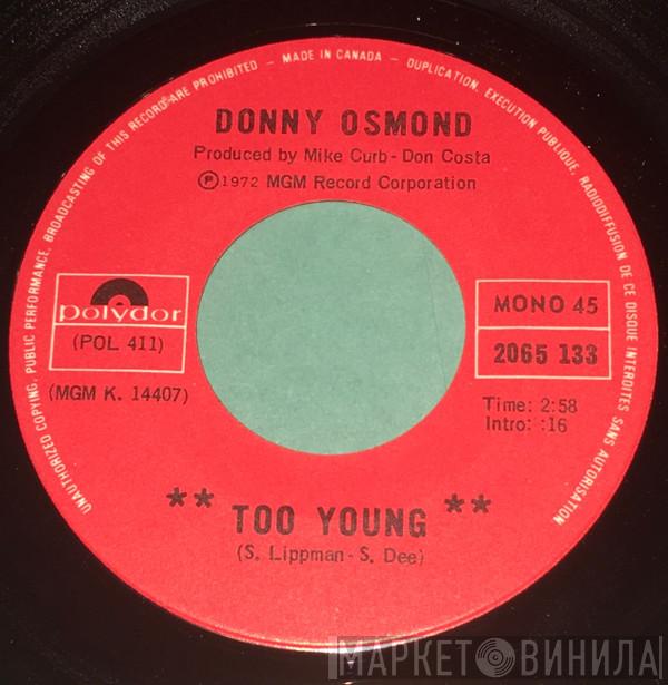 Donny Osmond - Too Young / Love Me