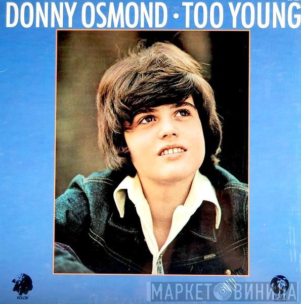 Donny Osmond - Too Young