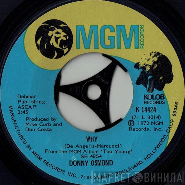 Donny Osmond - Why / Lonely Boy