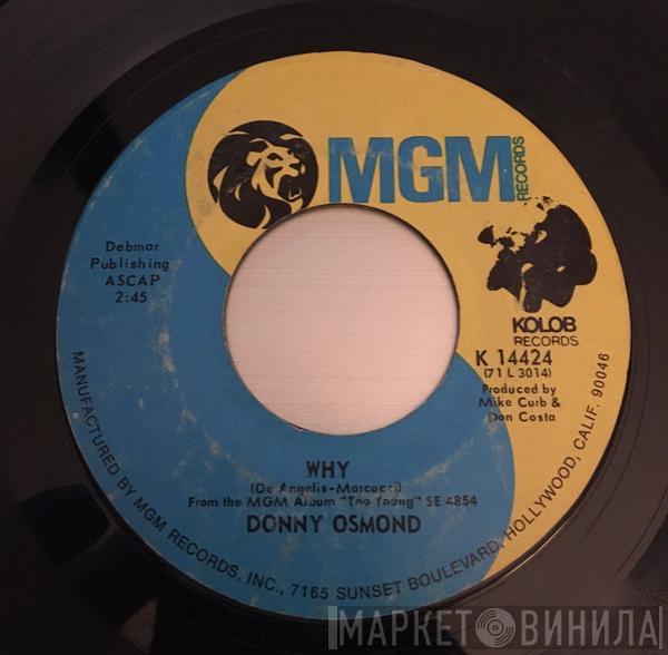 Donny Osmond - Why / Lonely Boy