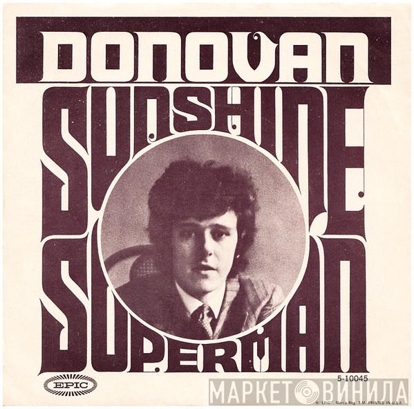  Donovan  - Sunshine Superman / The Trip