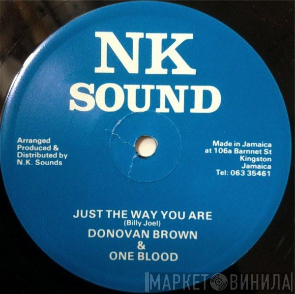 Donovan Brown, One Blood - Just The Way You Are