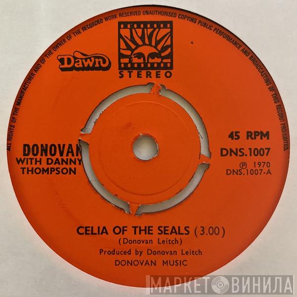 Donovan, Danny Thompson - Celia Of The Seals