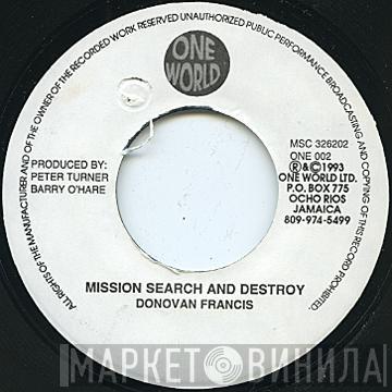 Donovan Francis - Mission Search And Destroy