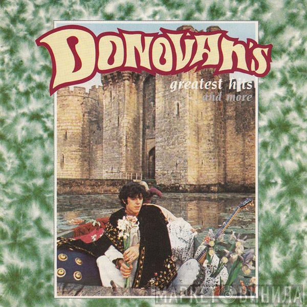  Donovan  - Greatest Hits . . . And More