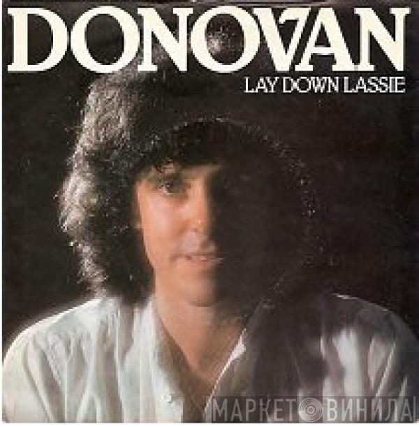  Donovan  - Lay Down Lassie