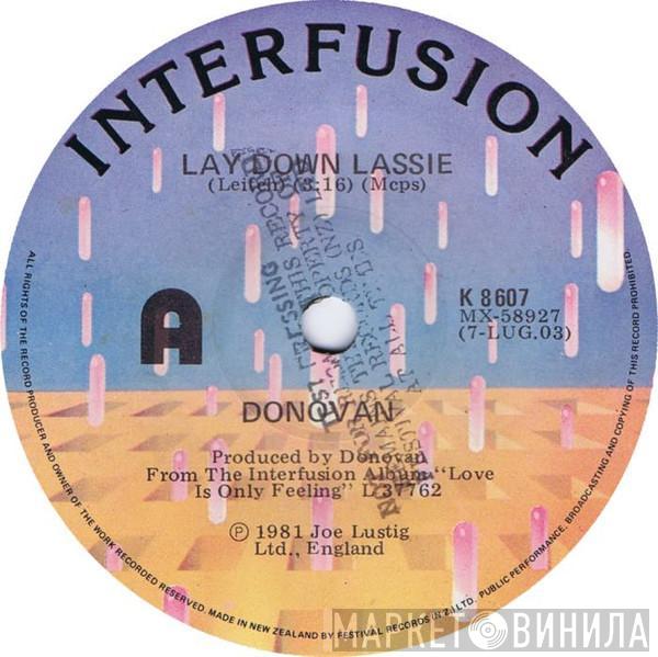  Donovan  - Lay Down Lassie