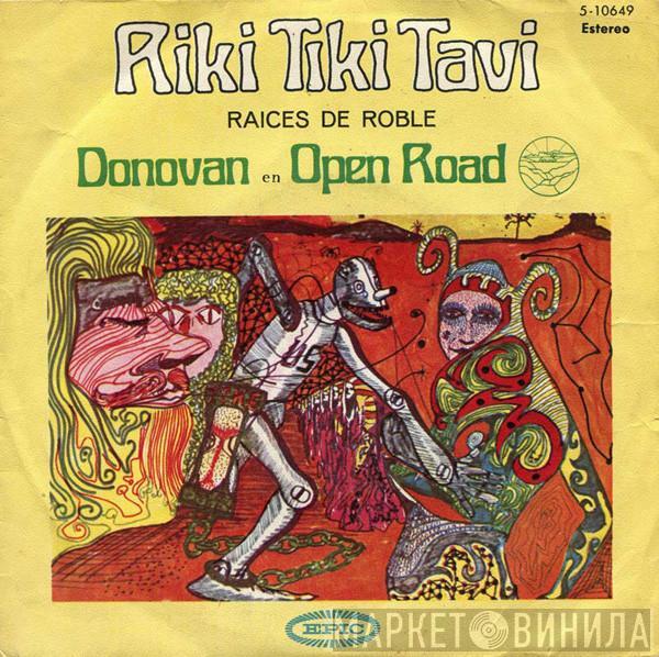 Donovan, Open Road  - Riki Tiki Tavi