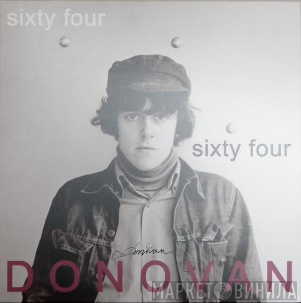 Donovan - Sixty Four