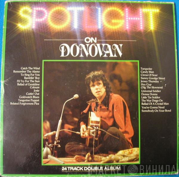 Donovan - Spotlight On Donovan