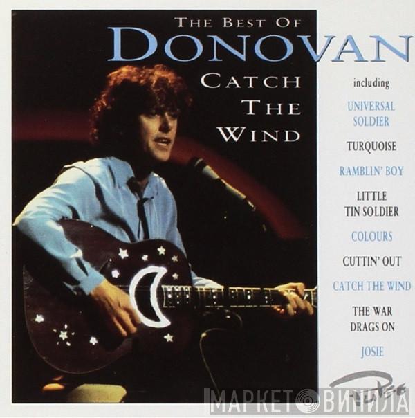 Donovan - The Best Of Donovan: Catch The Wind