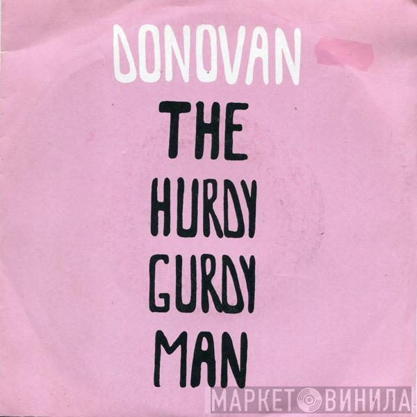  Donovan  - The Hurdy Gurdy Man