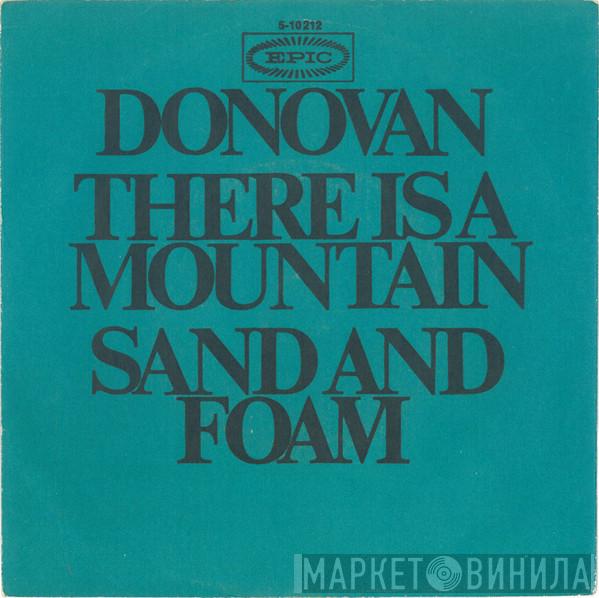 Donovan - There Is A Mountain / Sand And Foam