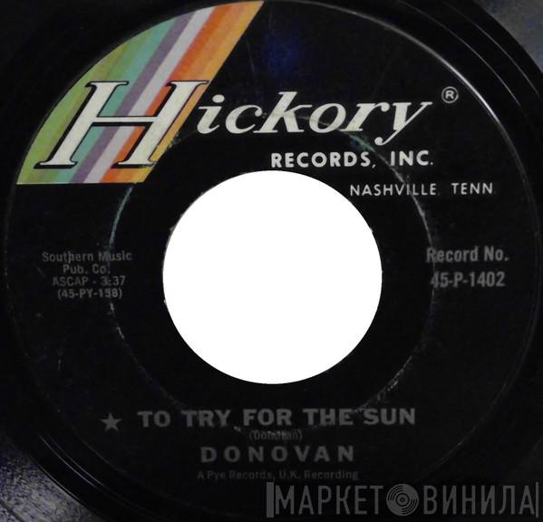 Donovan - To Try For The Sun